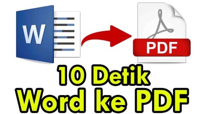 5 Langkah Mudah Mengubah File Word ke PDF Tanpa Ribet, Wajib Tahu Sebelum Mengirim Tugas